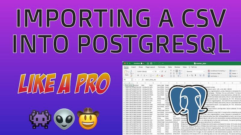 Importing a CSV Into PostgreSQL Like a Pro